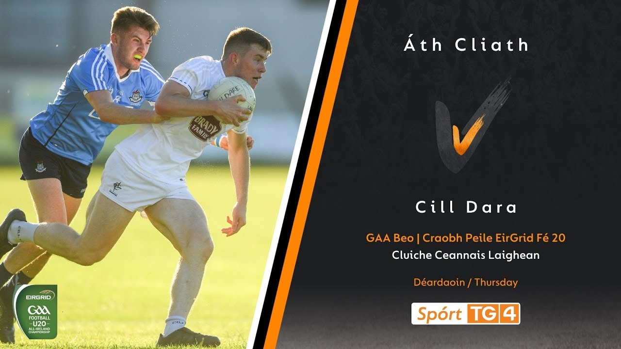 Dublin v Kildare | Eirgrid U20 Football Championship - Leinster Final 2022