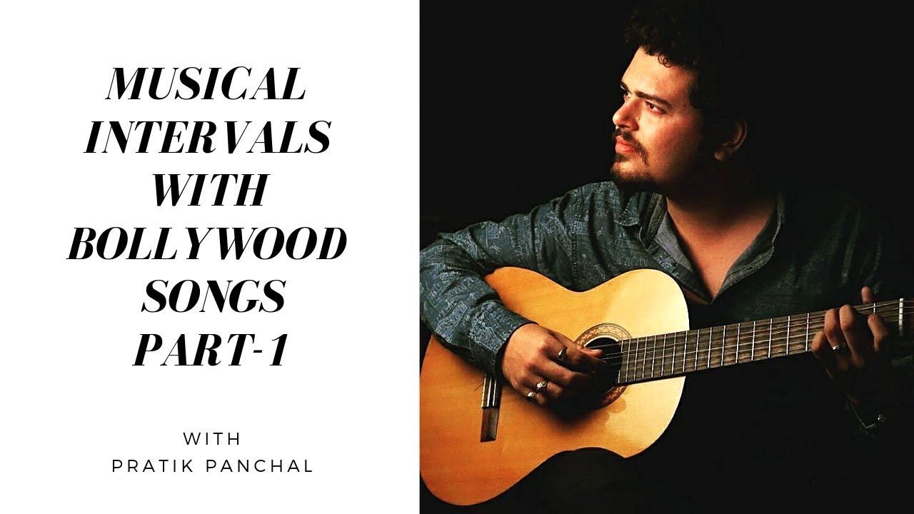 Ear Training: Musical Intervals with Bollywood Songs Part-1 | Pratik Panchal