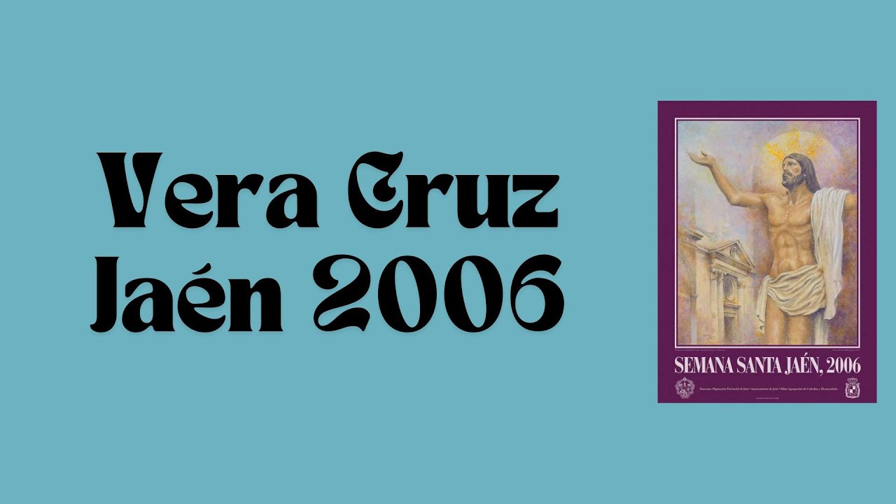 Vera Cruz Jaén 2006