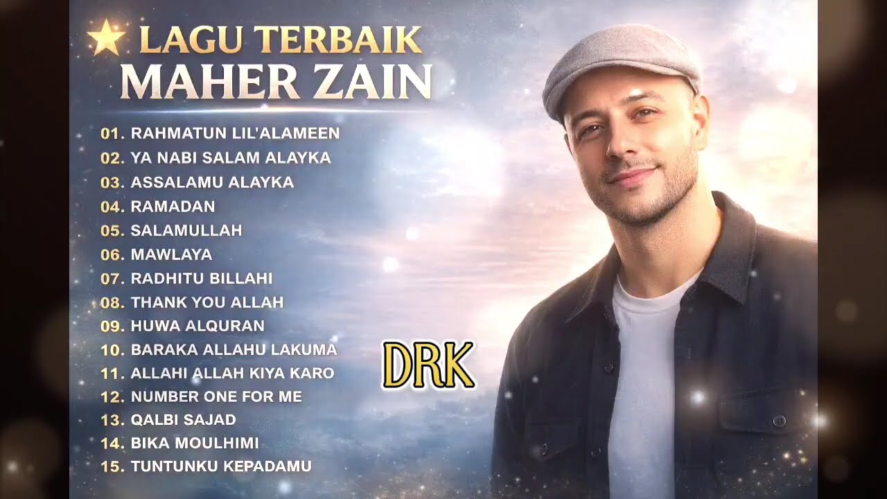 LAGU TERBAIK MAHER ZAIN | Full Album Religi Islam | Sholawat & Nasyid Paling Menyentuh