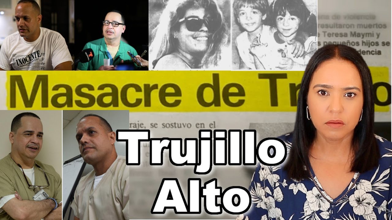 La Masacre de Trujillo Alto PR