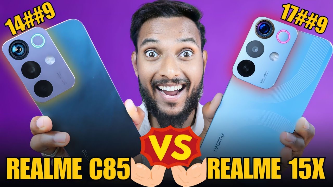 Budget Phone Battle: Realme C85 vs Realme 15X — Which One Should You Buy?