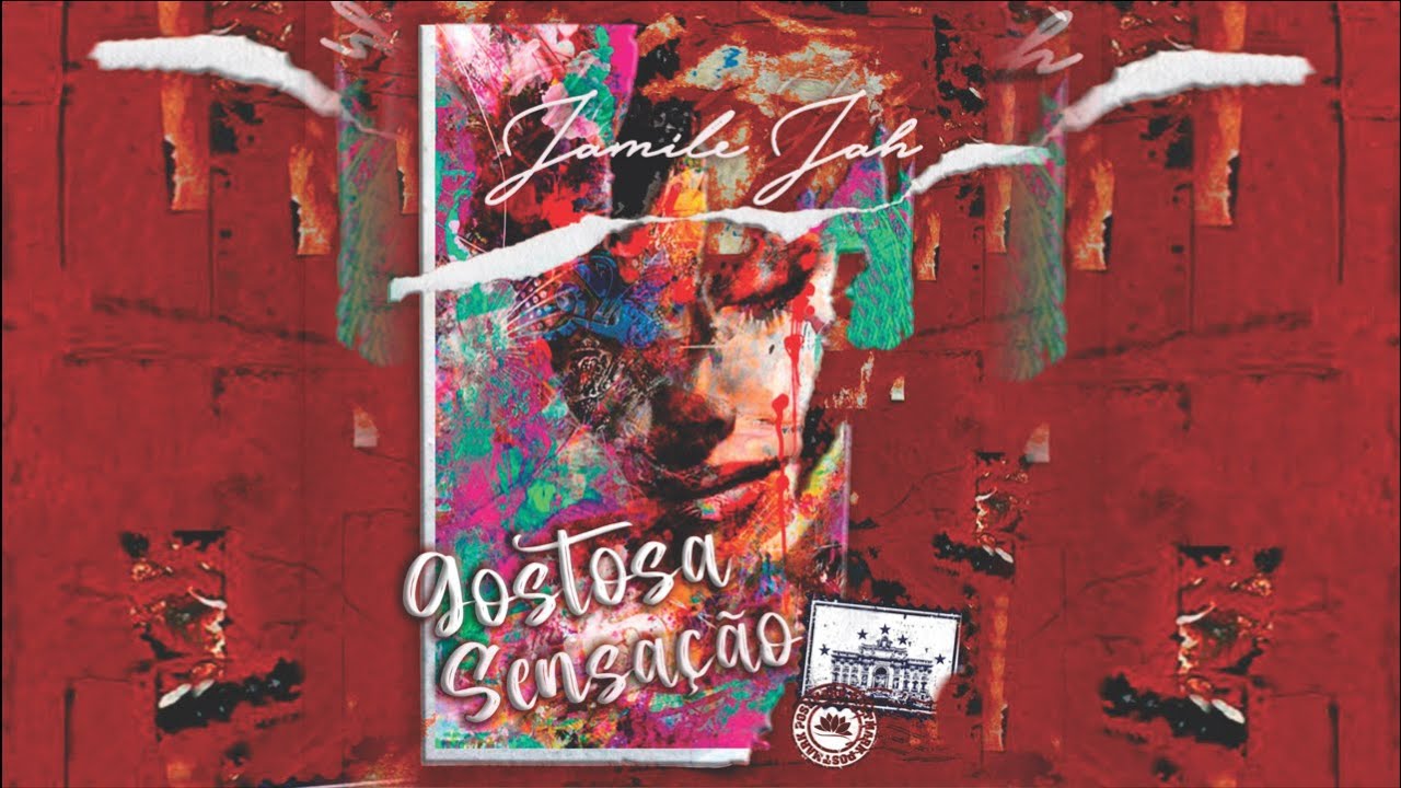 Gostosa Sensação - Jamile Jah