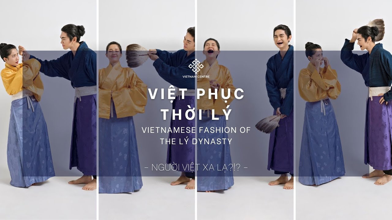 Lý Dynasty Vietnamese Fashion - traditional costume - Việt phục - cổ phục - Người Việt Xa Lạ #NVXL