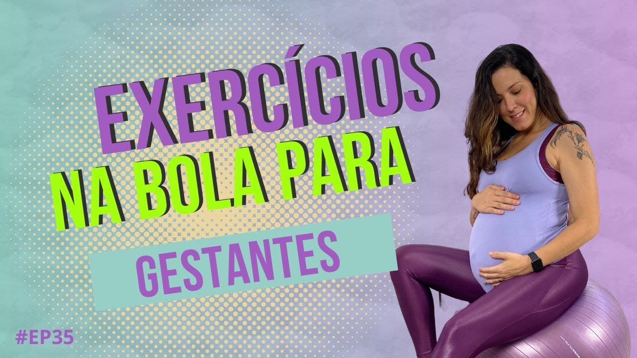 Exercícios na bola para gestantes