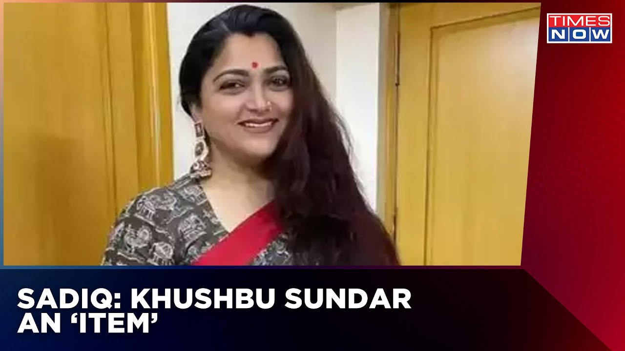 DMK MP Kanimozhi Apologises To BJP Leader Khushbu For Sadiq's Item Remark | English News