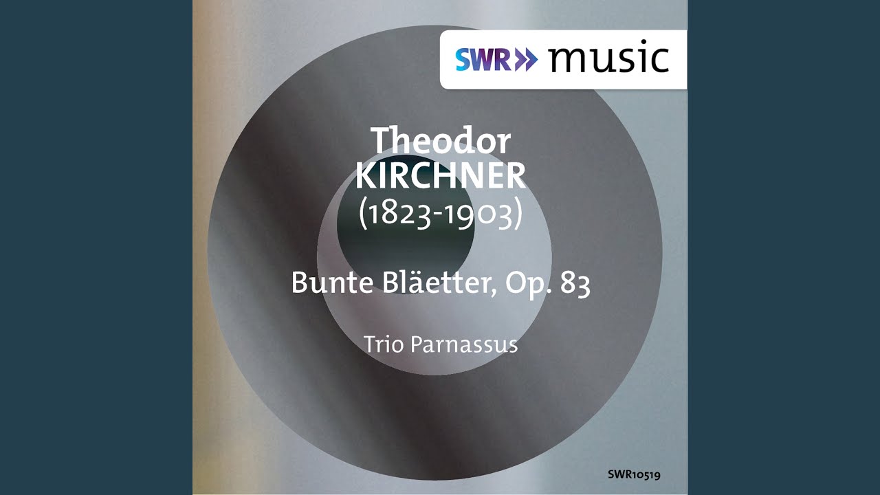 Bunte Bl&auml;tter, Op. 83: No. 1, Zwiegesang