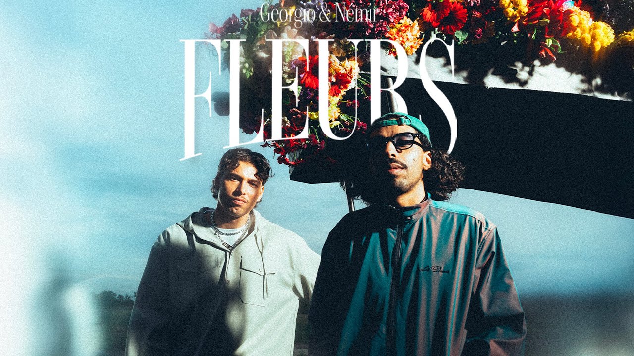 Georgio feat. N&eacute;mir - Fleurs (Clip Officiel)