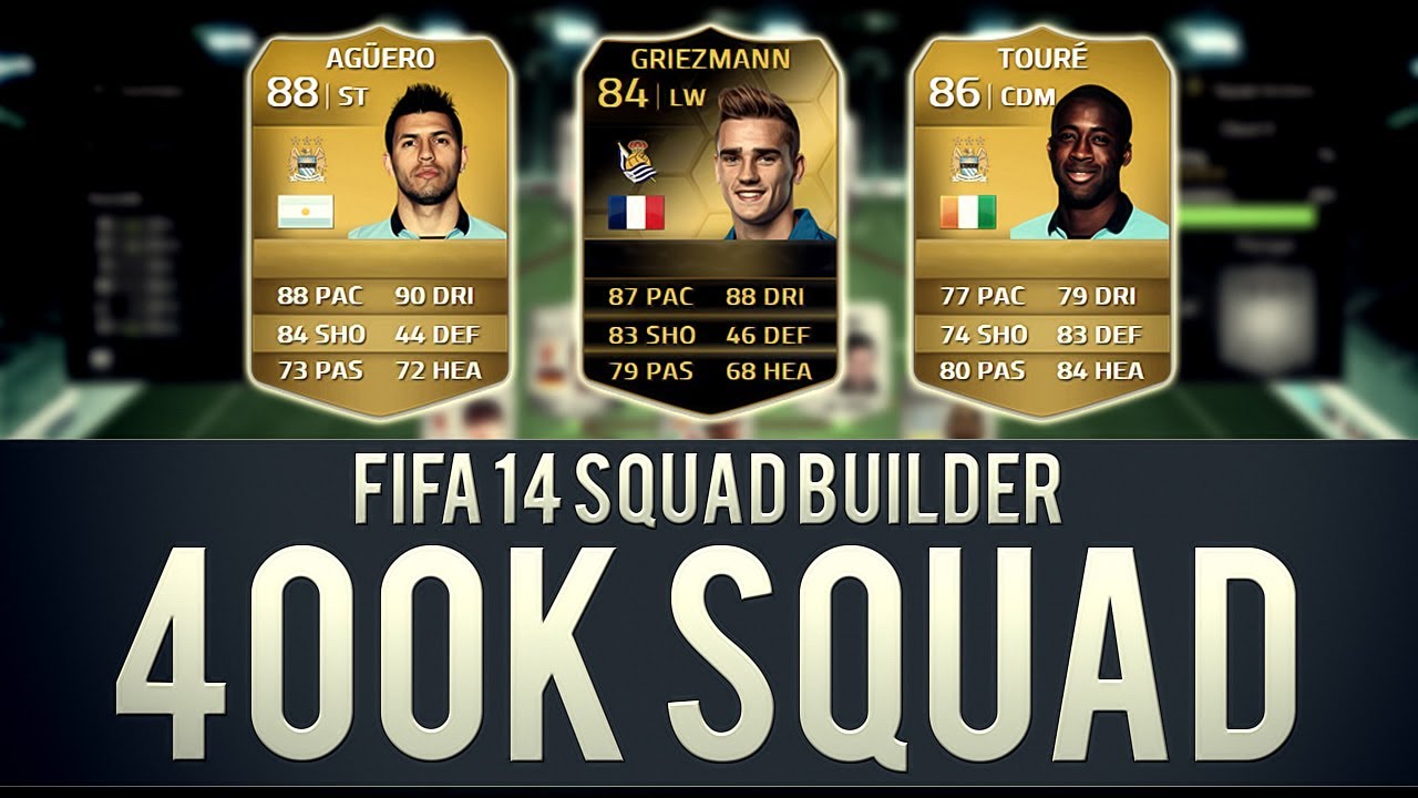 400K SQUAD BUILDER | FIFA 14 ULTIMATE TEAM