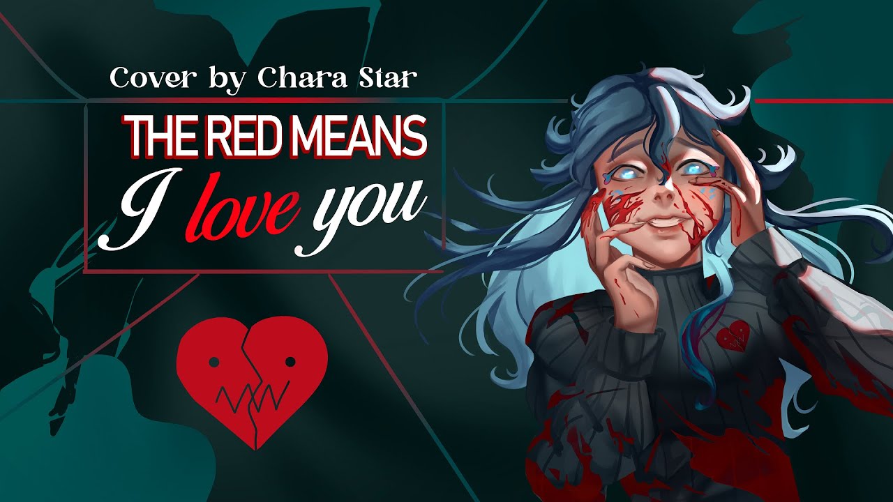 The Red Means I Love You (Madds Buckley)【covered by Chara Star​⁠】(Spanish.Ver)