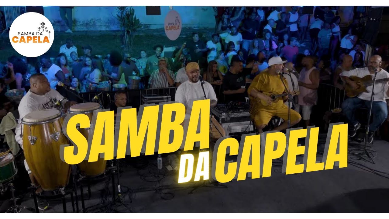 GRAVA&Ccedil;&Atilde;O DO SAMBA DA CAPELA AO VIVO