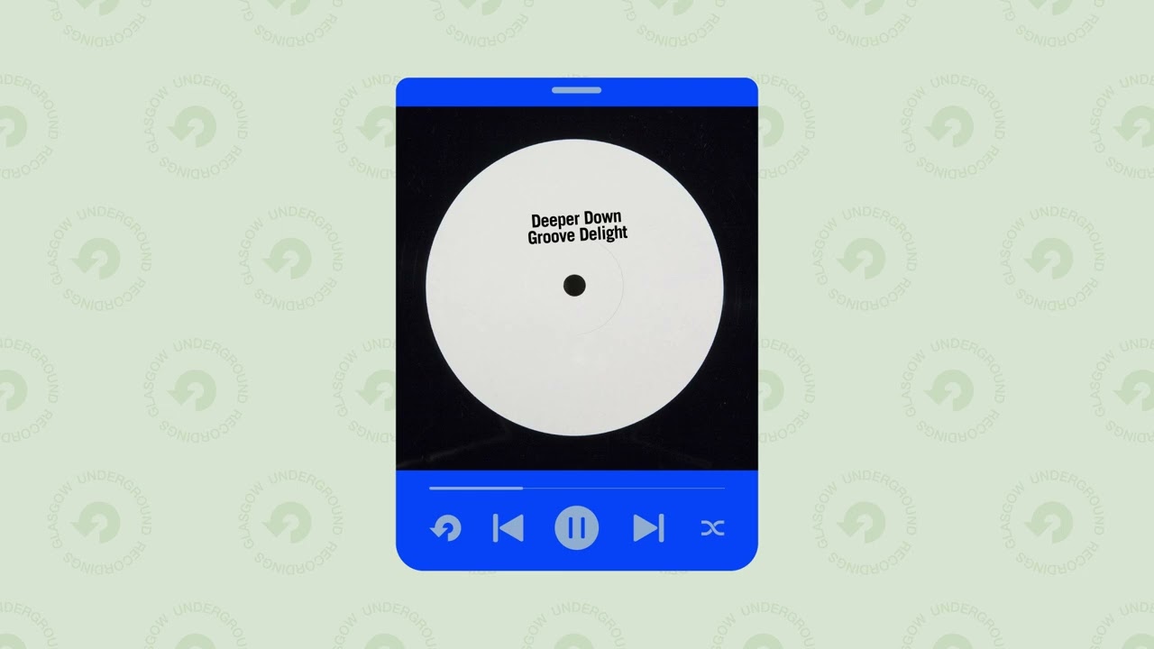 Groove Delight - Deeper Down (Extended Mix) [Glasgow Underground]