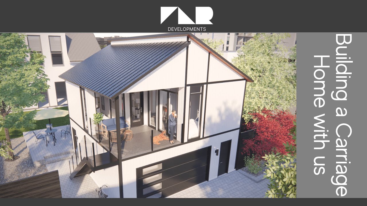 Building a Carriage Home with FLR Developments