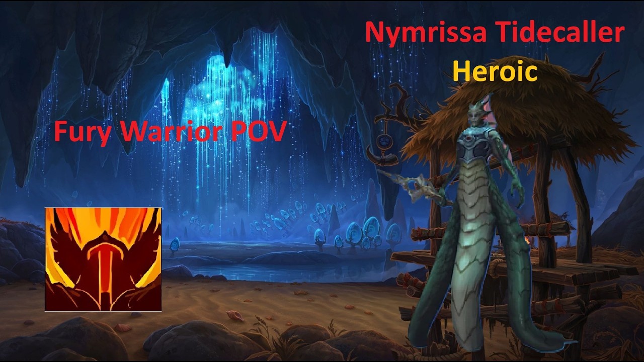 Realm First! Nymrissa Tidecaller Heroic Kill [Fury Warrior POV]