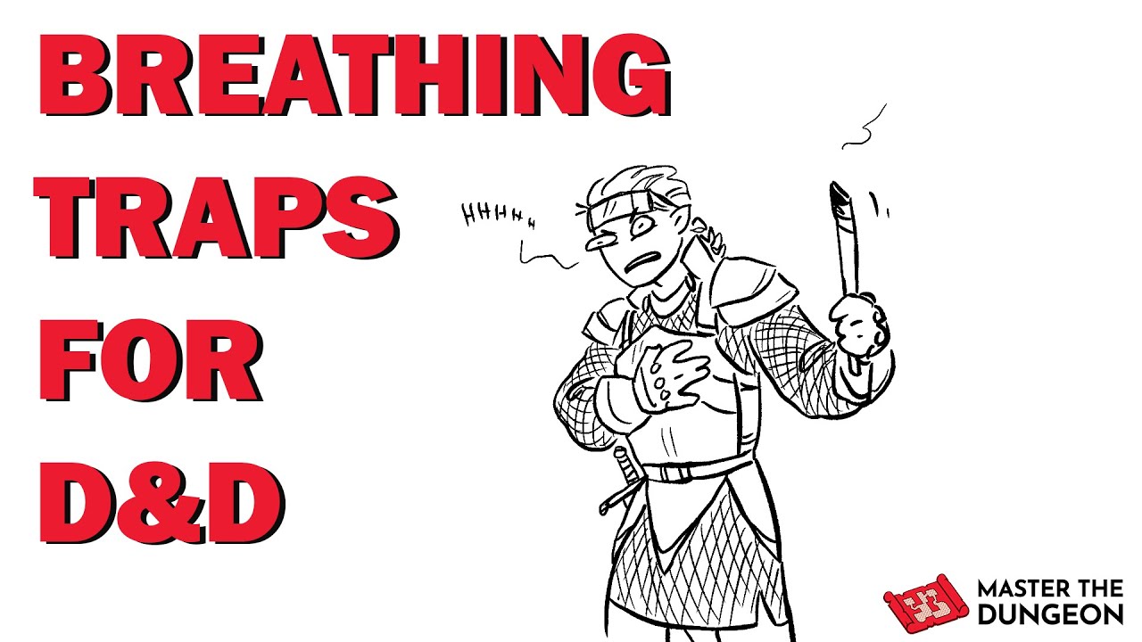 Дыхательные ловушки D&D