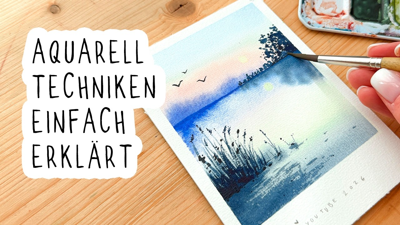 Aquarell Landschaft einfach malen Schritt f&uuml;r Schritt erkl&auml;rt
