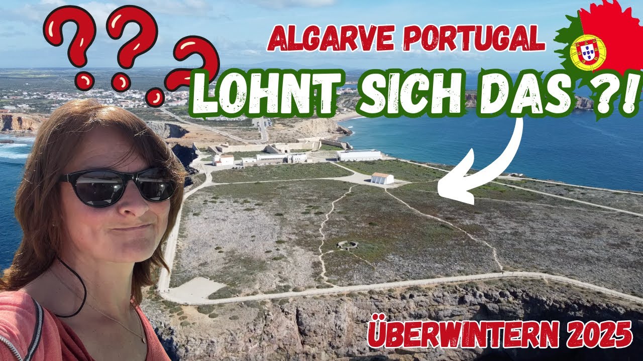 Sagres 🇵🇹 Cabo Sao Vicente & Fortaleza | Überwintern Wohnmobil mit Hund | Reisebericht Portugal 2025