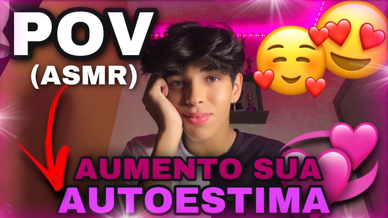 SEU NAMORADO AUMENTA SUA AUTOESTIMA (POV - ASMR) Gabriel Alencar