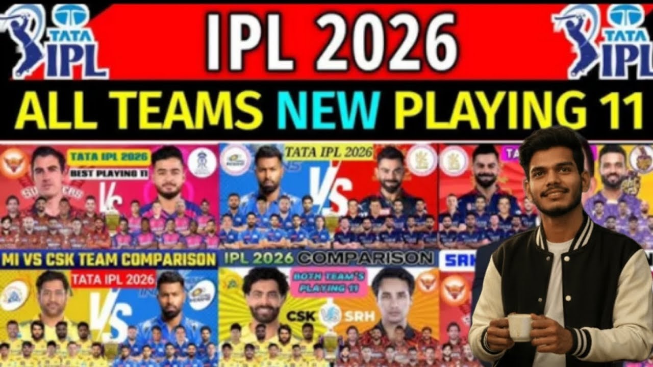 IPL 2026 : All Team New Playing 11 | All Team Playing XI Ipl 2026 | Ipl All Team Playing 11 2026 