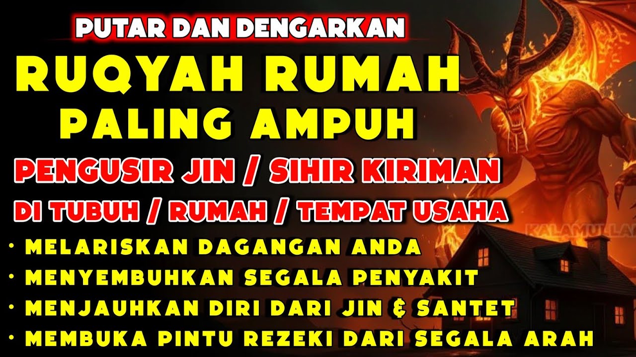 RUQYAH RUMAH PENGUSIR JIN, SETAN & SIHIR DI RUMAH & TUBUH, PENENANG HATI DAN FIKIRAN | BY ALAA ASER