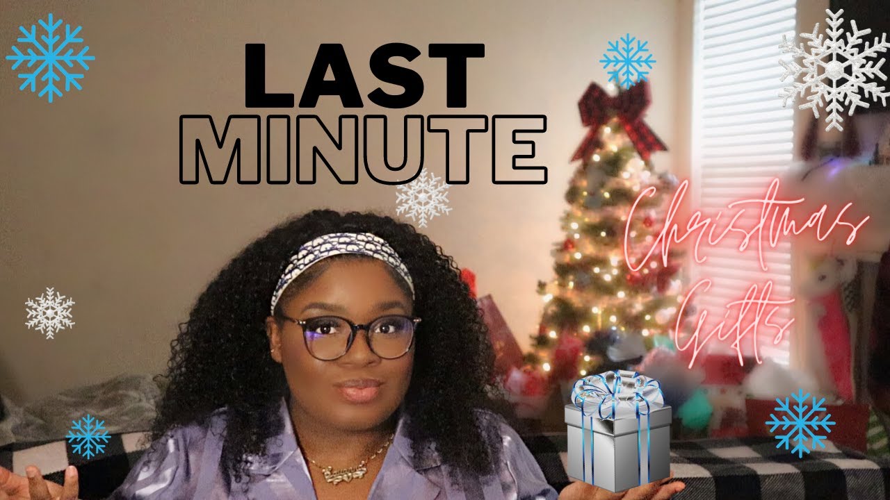 LAST MINUTE CHRISTMAS GIFT IDEAS!! (for any person)⛄️❄️