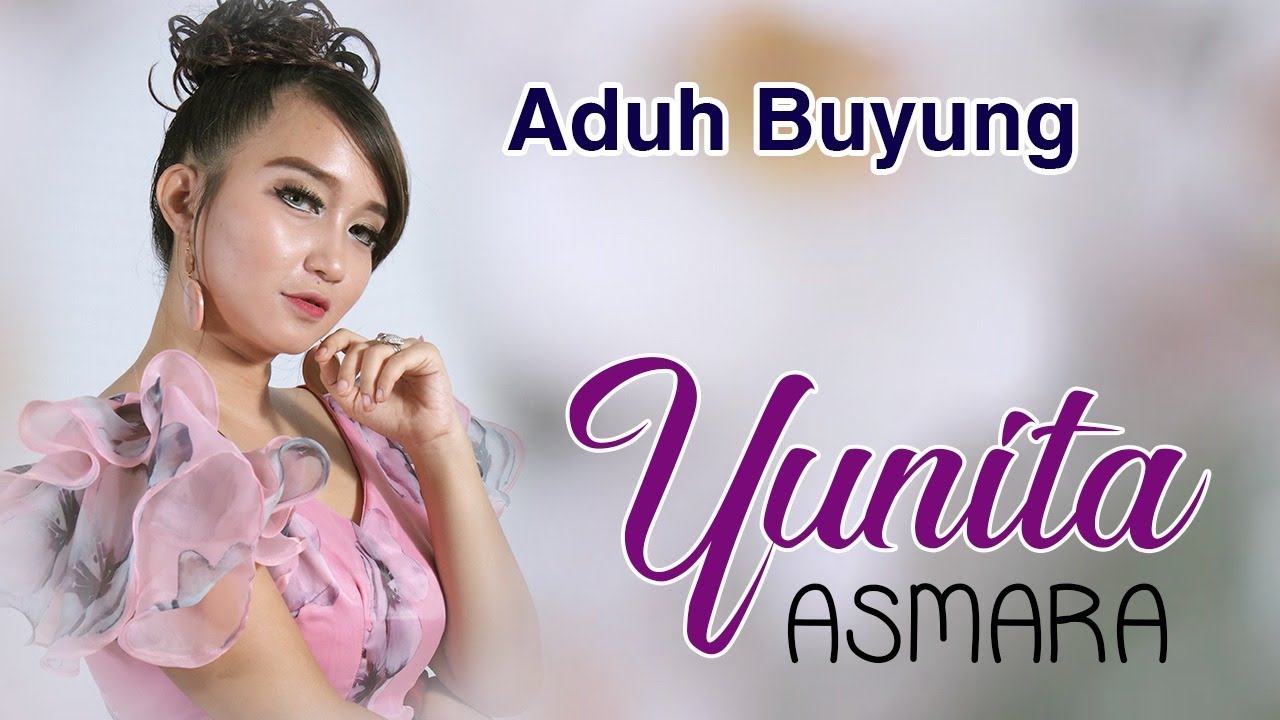 Yunita Asmara - Aduh Buyung