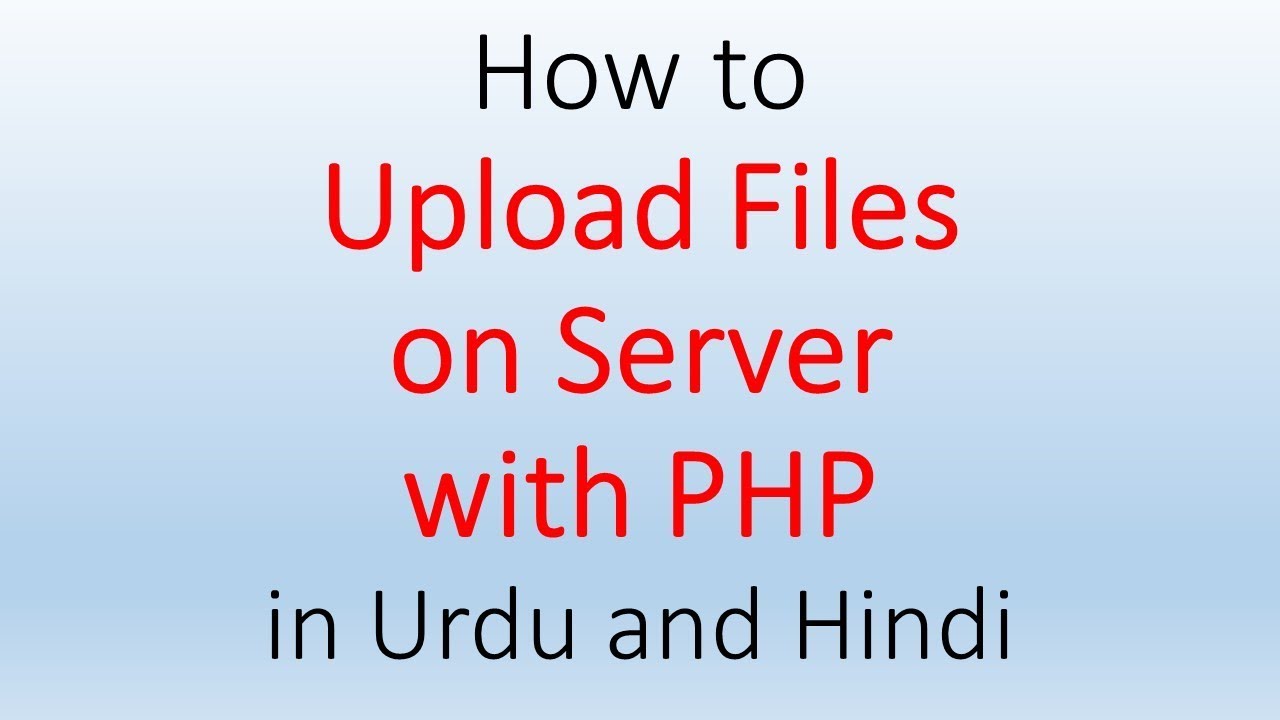 How to upload files on Server in PHP in Urdu and Hindi Project No 13