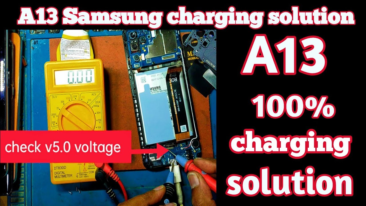 Samsung A13 charging problem fix