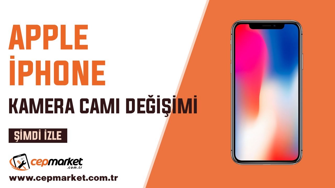 iPhone Kamera Camı Değişimi, İPhone Hızlı Servis CepMarket Kadık&ouml;y