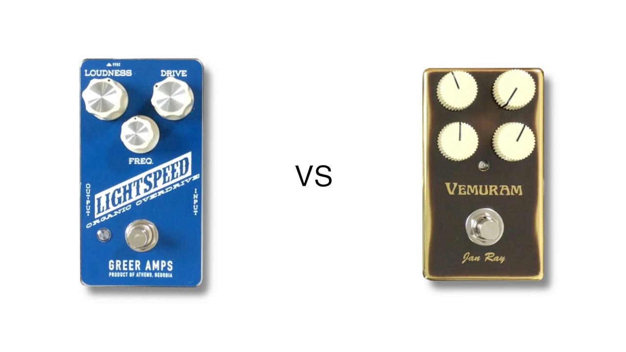 Greer Amps Lightspeed vs Vemuram Jan Ray