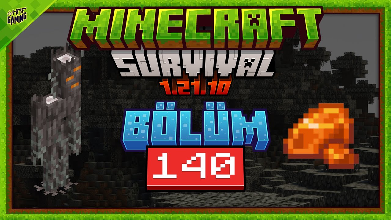 GICIRTI &bull; B&Ouml;L&Uuml;M 140 &bull; MINECRAFT SURVIVAL &bull; #hmfsurvival