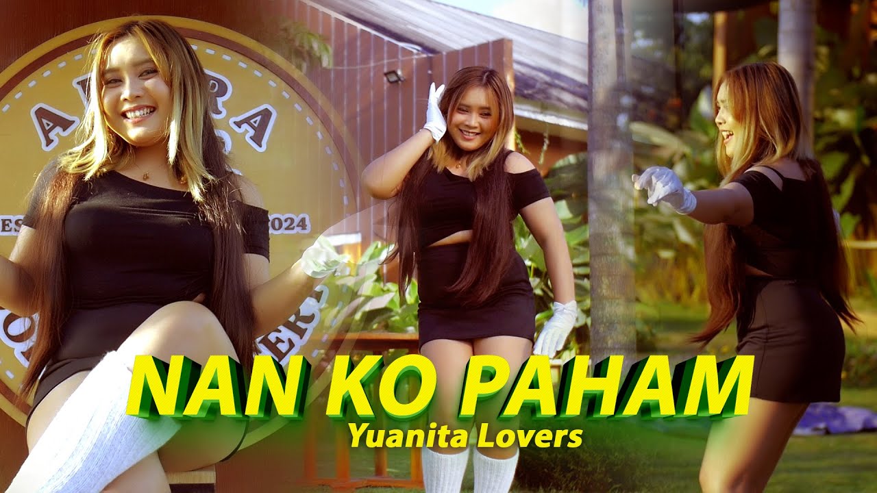 Nan Ko Paham - dj mendem by Yuanita Lovers ( cover )