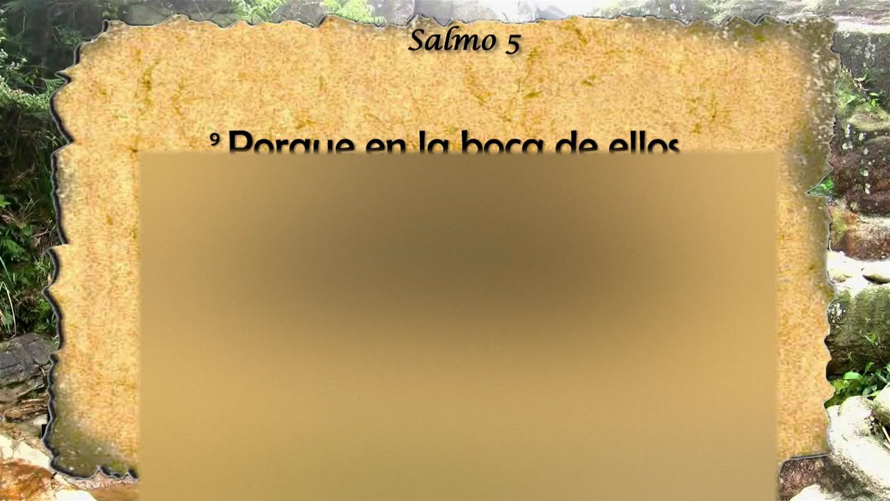 Salmo 5   Plegaria pidiendo protecci&oacute;n con letra HD