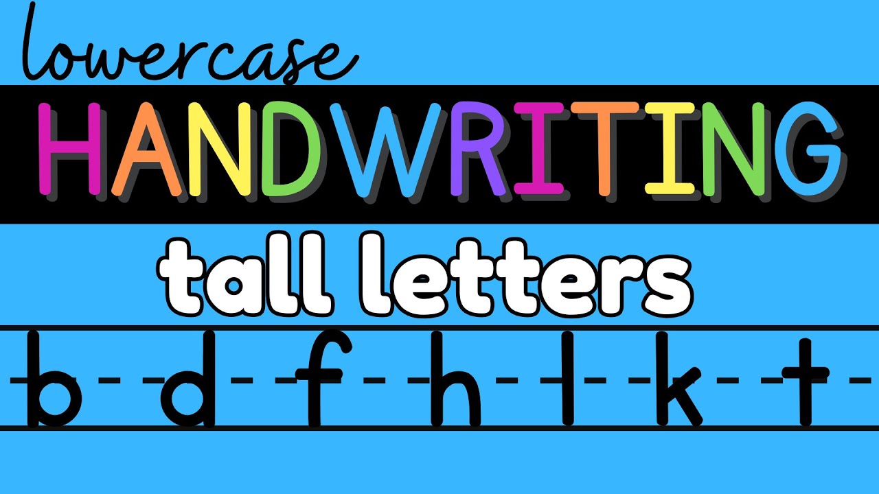 Tall Letters: Handwriting {Lowercase}