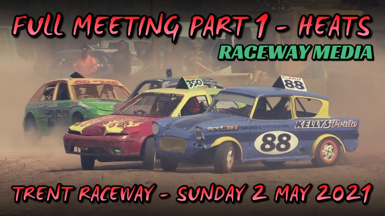 Full Meeting Part 1 - Heats - Trent 2 May 2021