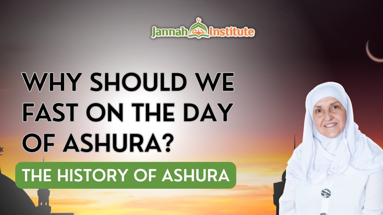 Why Should We Fast on the Day of Ashura?