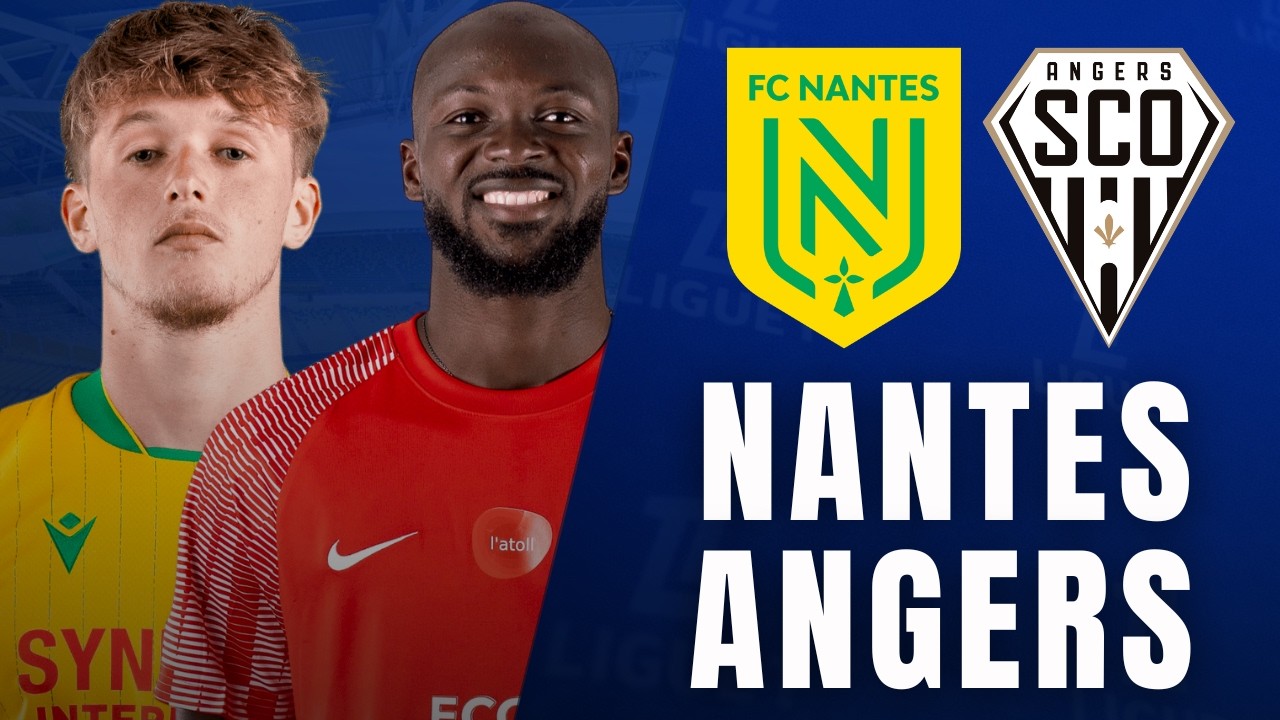 NANTES - ANGERS EN DIRECT / MATCH CRUCIAL POUR NANTES / [ LIVE TALK ]