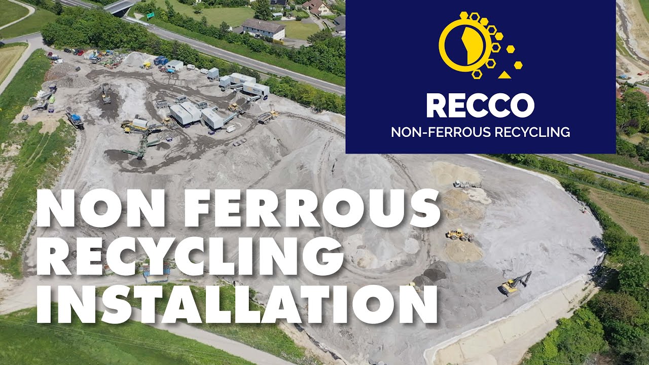Non Ferrous Recycling Installation | Recco