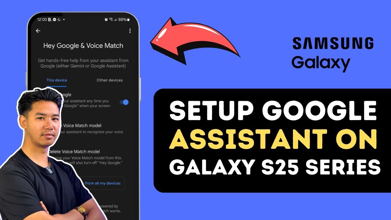How To Set Up Google Assistant On Samsung Galaxy S25 / S25 Ultra