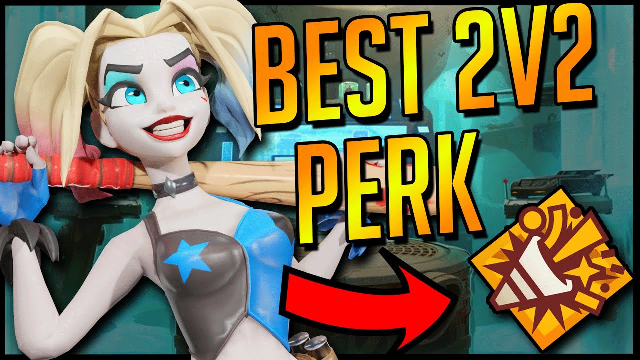 HARLEY QUINN'S BEST PERKS FOR 2V2s
