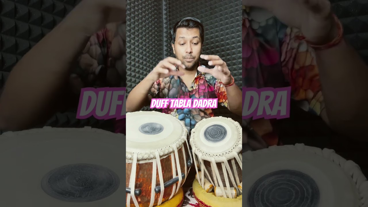 TABLA | Duff | Dadra 😊❤️