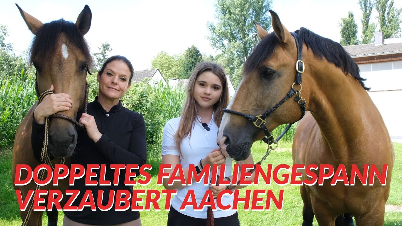 Großer Auftritt! 😍 Mutter & Tochter reiten gemeinsam beim CHIO Aachen ✨ So läuft das Show-Training 🐴