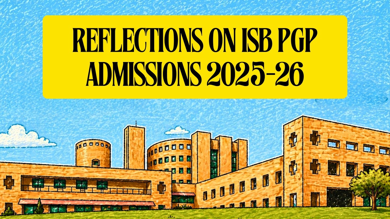Вспоминая приемную кампанию программы PGP в ISB | 2025-2026