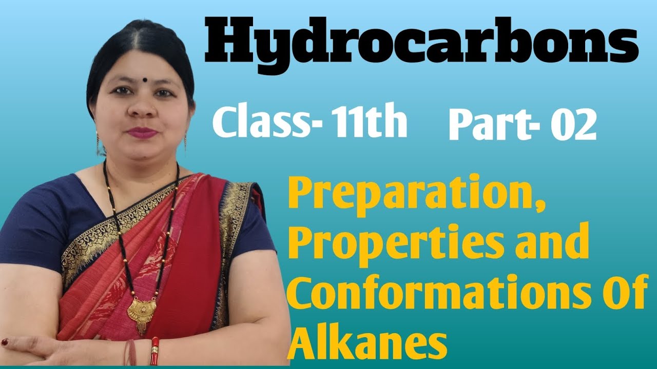 Hydrocarbons | Part- 02| Class 11th | CBSE,ISC | Mrs Sheetal Kandari 