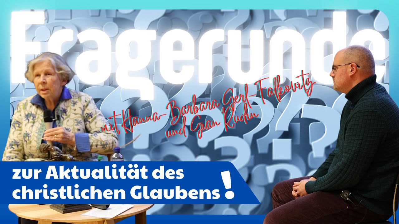 Dr. Dr. Hanna-Barbara Gerl-Falkovitz: Fragerunde zur Aktualität des christlichen Glaubens!