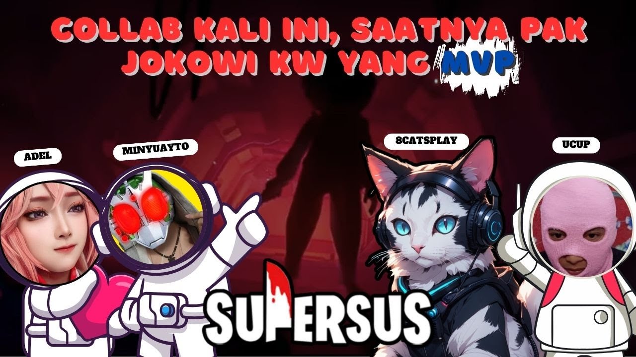 COLLAB SAMA MINYUAYTO, UCUP DAN ADEL KALI INI AKU HARUS MVP - SUPER SUS