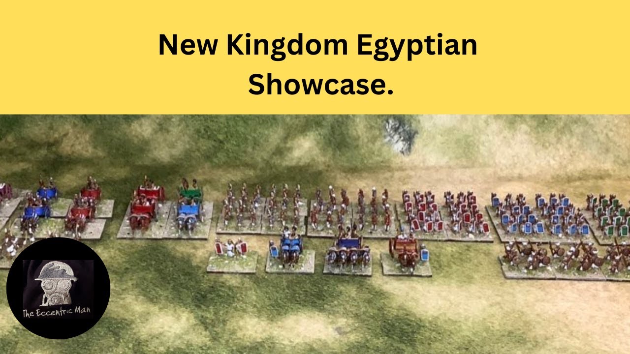 Army Show Case, Essex Miniatures New Kingdom Egyptians, For Mortem Et Gloriam