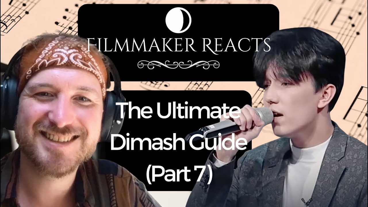 🎬 Music Filmmaker Reacts to The Ultimate Dimash Guide (Part 7) | First Time Reaction!