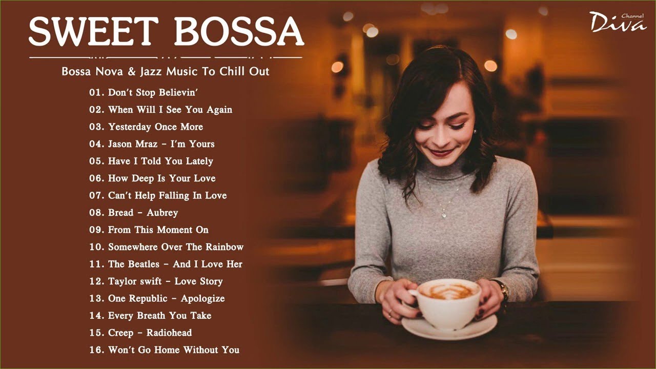 Sweet Bossa Nova & Jazz Music To Chill Out | Best Bossa Nova Songs Collection musica de amor roman