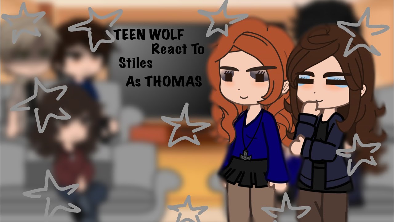 Teen Wolf react to Stiles as Thomas from Maze Runner 🌀
